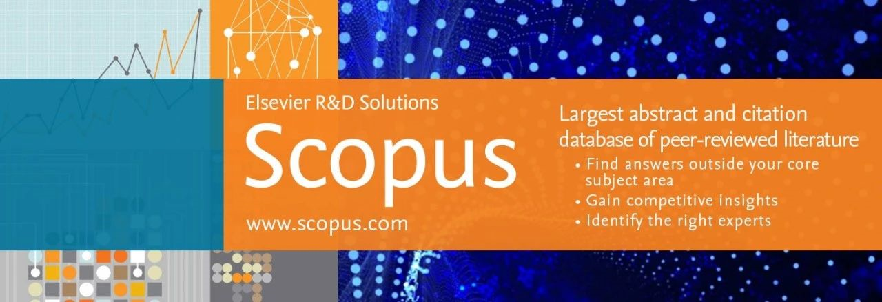 Scopus是全世界大的摘要和引文数据库